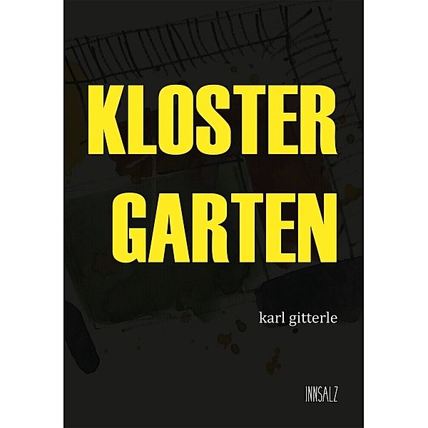 Klostergarten, Karl Gitterle