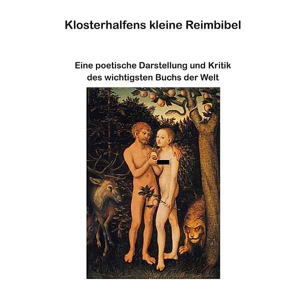 Klosterhalfens kleine Reimbibel, Wolfgang Klosterhalfen