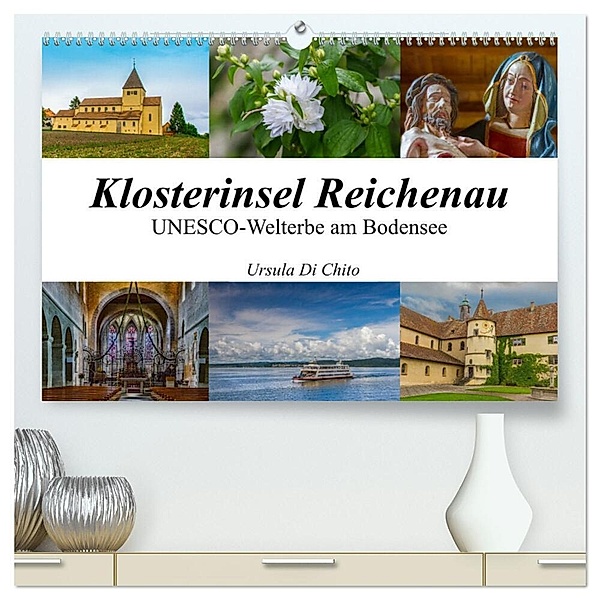 Klosterinsel Reichenau - UNESCO-Welterbe am Bodensee (hochwertiger Premium Wandkalender 2024 DIN A2 quer), Kunstdruck in Hochglanz, Ursula Di Chito