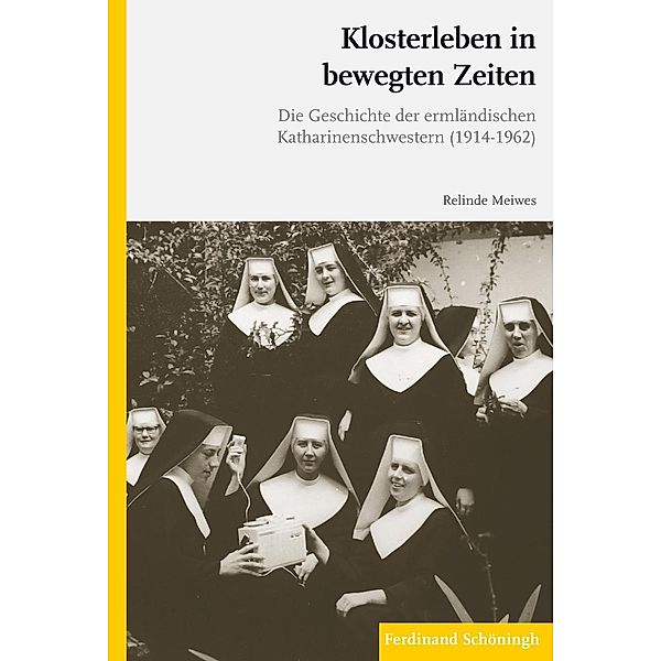 Klosterleben in bewegten Zeiten, Relinde Meiwes, Sr. M. Gabriele Jonek