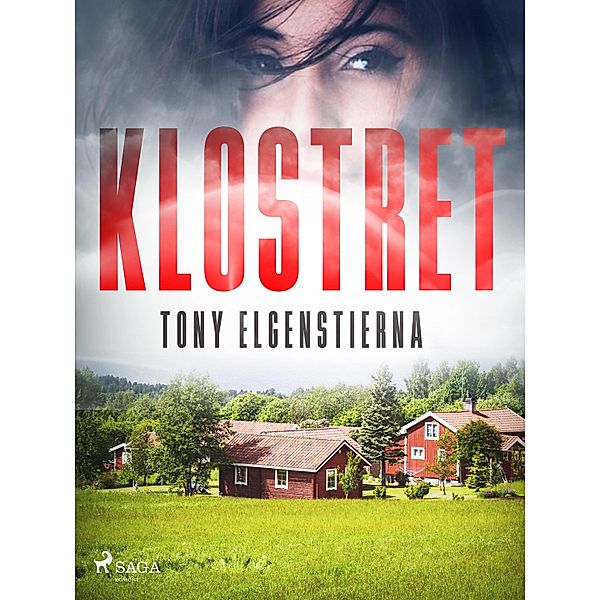 Klostret / Straffet Bd.5, Tony Elgenstierna