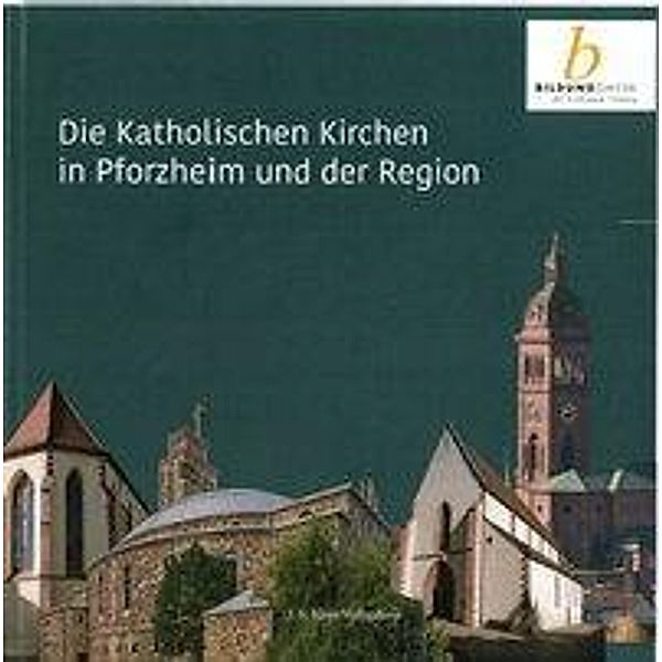 Klotz, J: Katholischen Kirchen in Pforzheim und der Region, Jeff Klotz