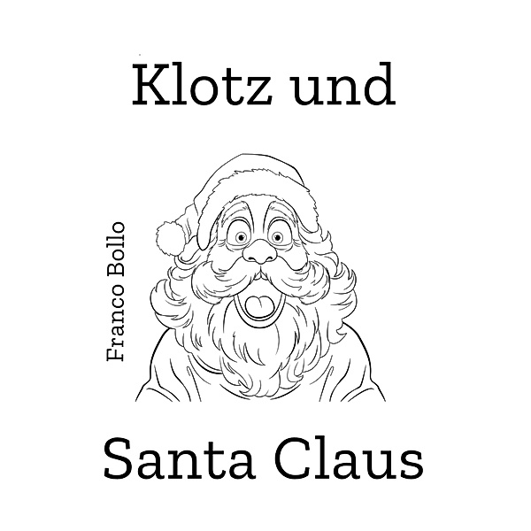 Klotz und Santa Claus, Franco Bollo
