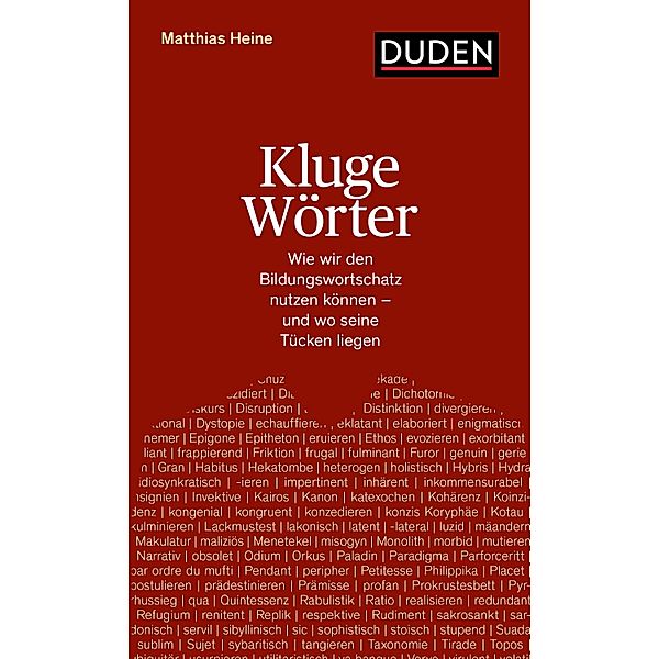 Kluge Wörter / Duden - Sachbuch, Matthias Heine