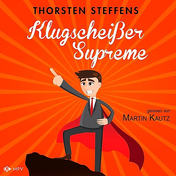 Klugscheißer Supreme, Thorsten Steffens