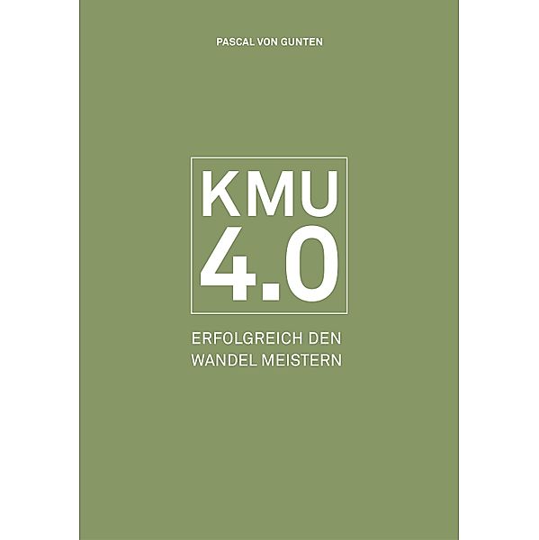 KMU 4.0, Pascal von Gunten