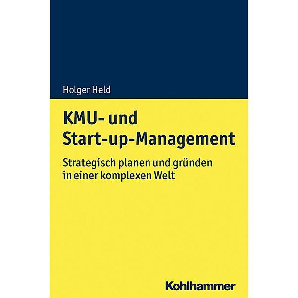 KMU- und Start-up-Management, Holger Held