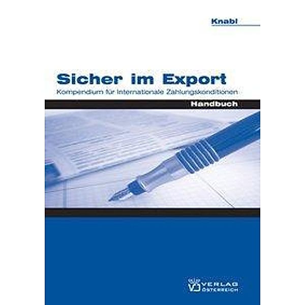 Knabl, A: Sicher im Export, Alexander Knabl