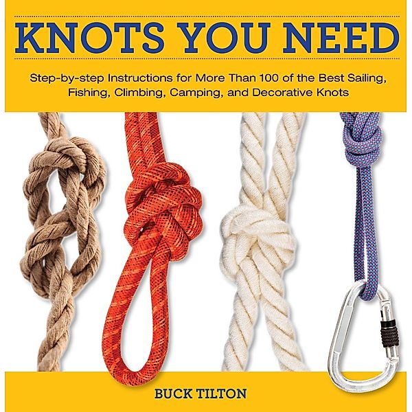 Knack: Make It Easy: Knack Knots You Need, Buck Tilton