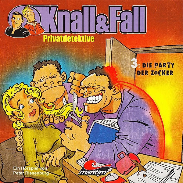 Knall & Fall Privatdetektive - 3 - Die Party der Zocker, Peter Riesenburg