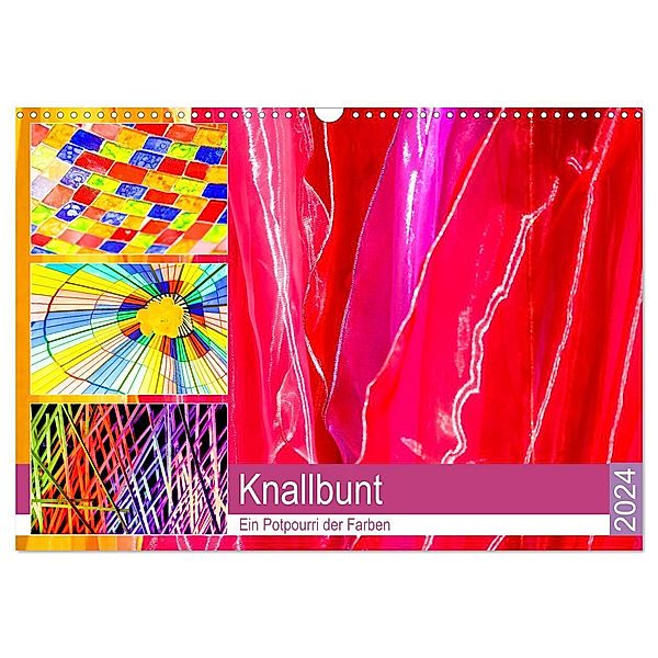 Knallbunt - Ein Potpourri der Farben (Wandkalender 2024 DIN A3 quer), CALVENDO Monatskalender, Bettina Hackstein
