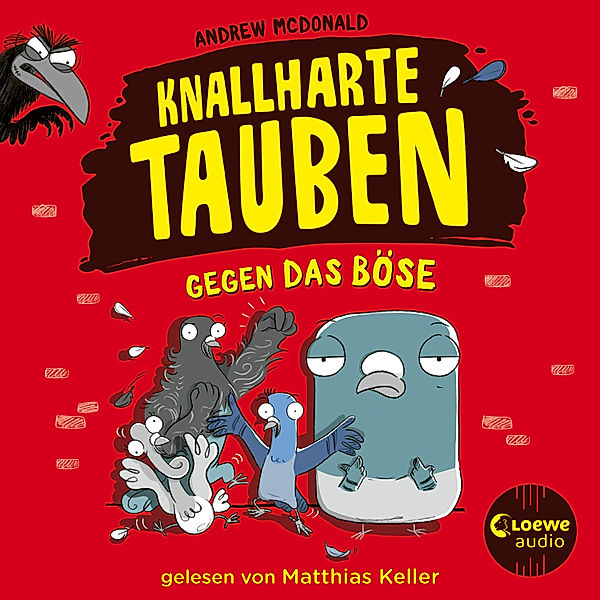 Knallharte Tauben - 1 - Knallharte Tauben gegen das Böse, Andrew Mcdonald