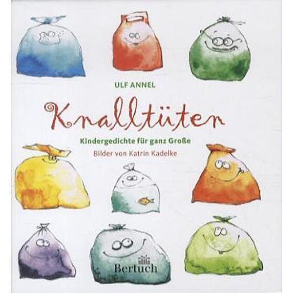 Knalltüten, Ulf Annel