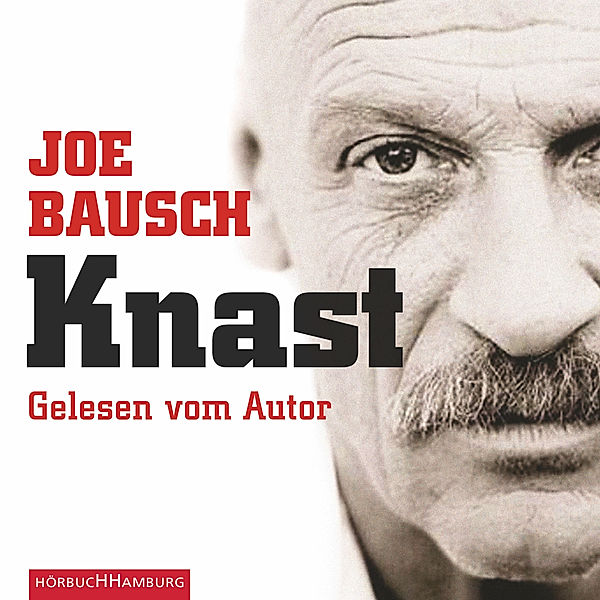 Knast, Joe Bausch