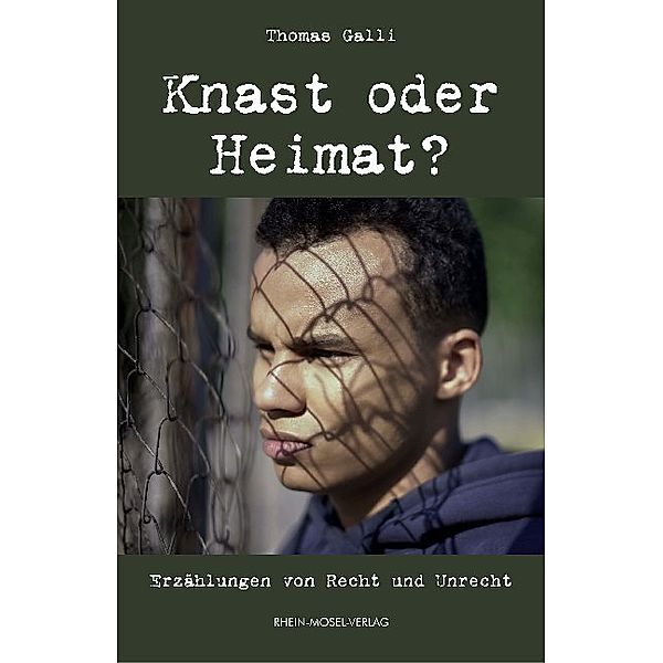 Knast oder Heimat, Thomas Galli