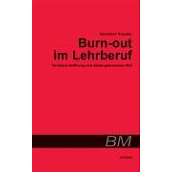 Knauder, H: Burn-out im Lehrberuf, Hannelore Knauder