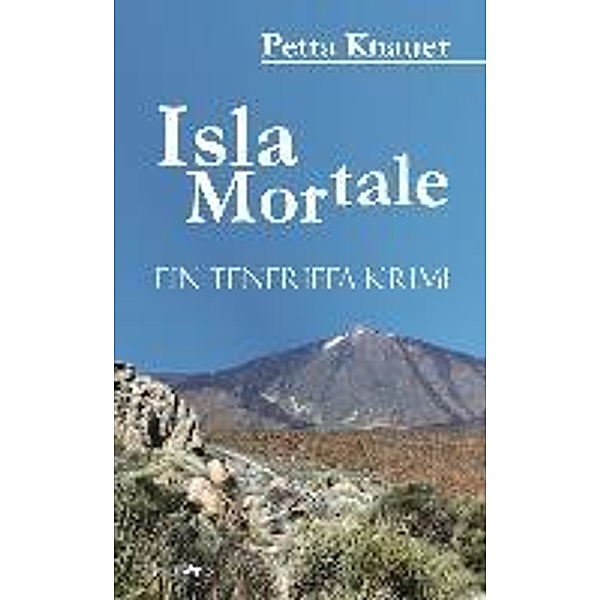 Knauer, P: Isla Mortale, Petra Knauer
