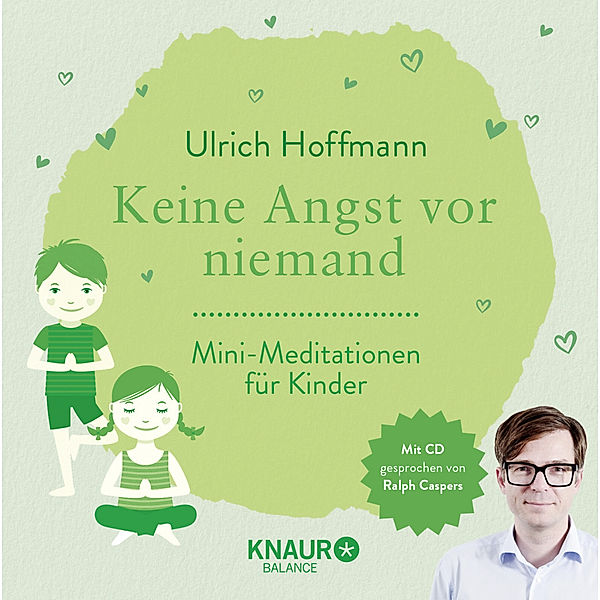 Knaur Balance / Keine Angst vor niemand, m. Audio-CD, Ulrich Hoffmann