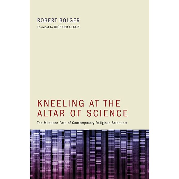 Kneeling at the Altar of Science, Robert Bolger