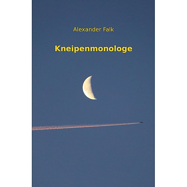 Kneipenmonologe, Alexander Falk