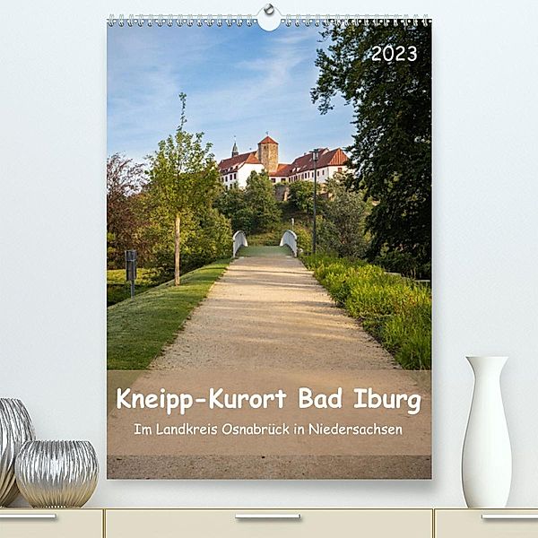 Kneipp-Kurort Bad Iburg (Premium, hochwertiger DIN A2 Wandkalender 2023, Kunstdruck in Hochglanz), Marlen Rasche