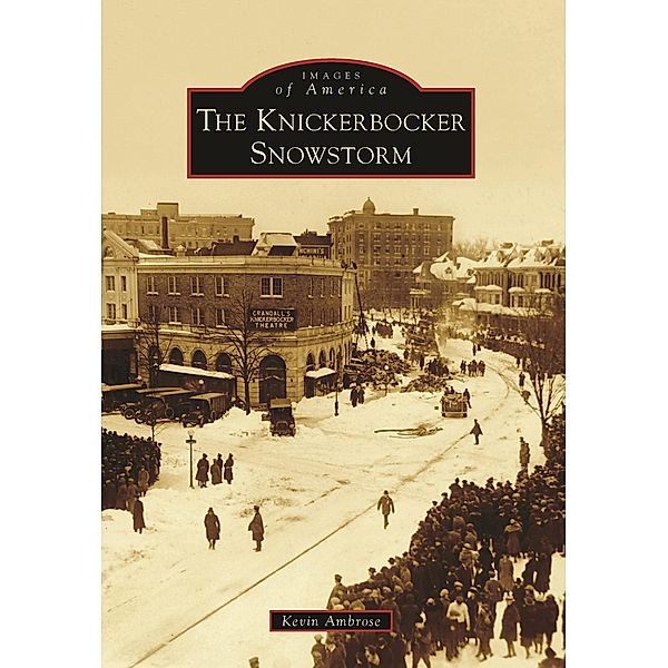 Knickerbocker Snowstorm, Kevin Ambrose