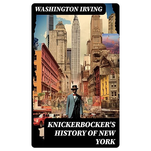 Knickerbocker's History of New York, Washington Irving