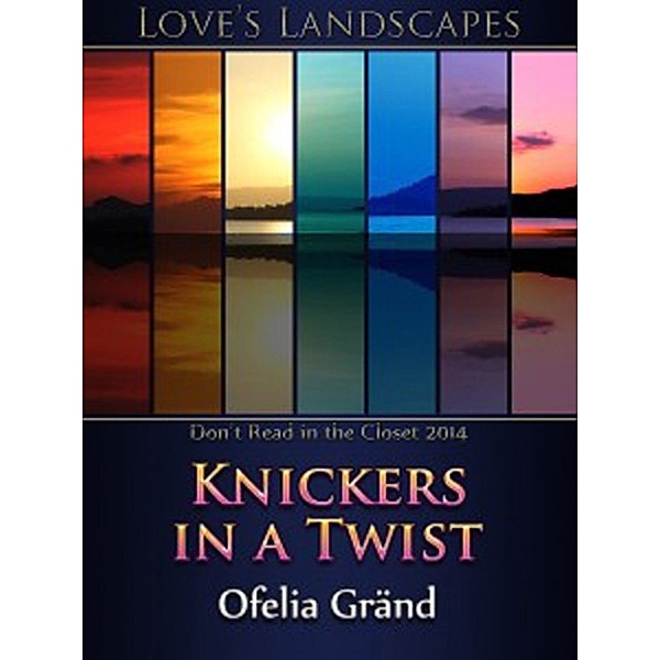 Knickers in a Twist, Ofelia Grand