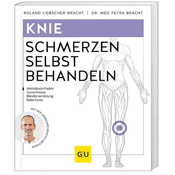 Knie & Meniskus Schmerzen selbst behandeln, Roland Liebscher-Bracht, Petra Bracht