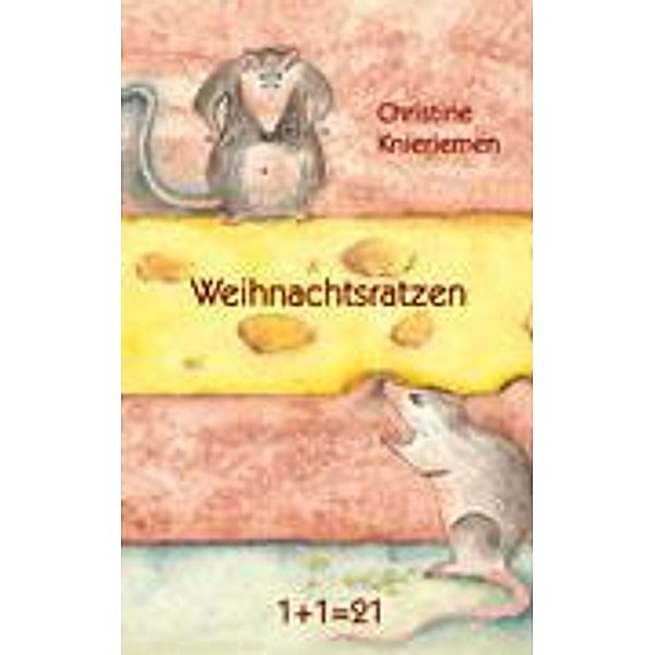 Knieriemen, C: Weihnachtsratzen, Christine Knieriemen