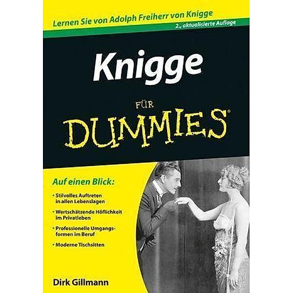 Knigge für Dummies / für Dummies, Dirk Gillmann