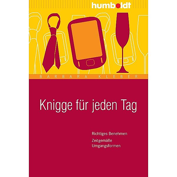 Knigge für jeden Tag, Barbara Kleber