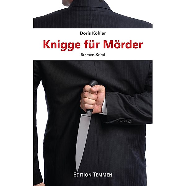Knigge für Mörder, Doris Köhler