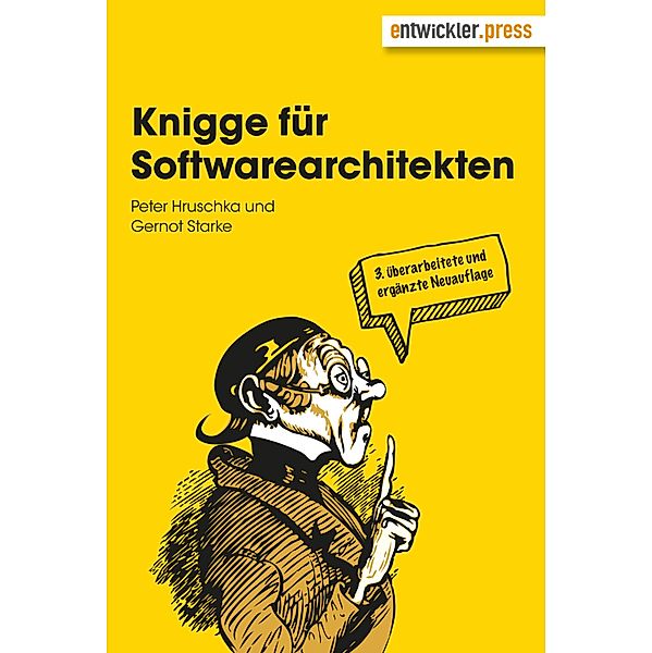 Knigge für Softwarearchitekten, Gernot Starke, Peter Hruschka