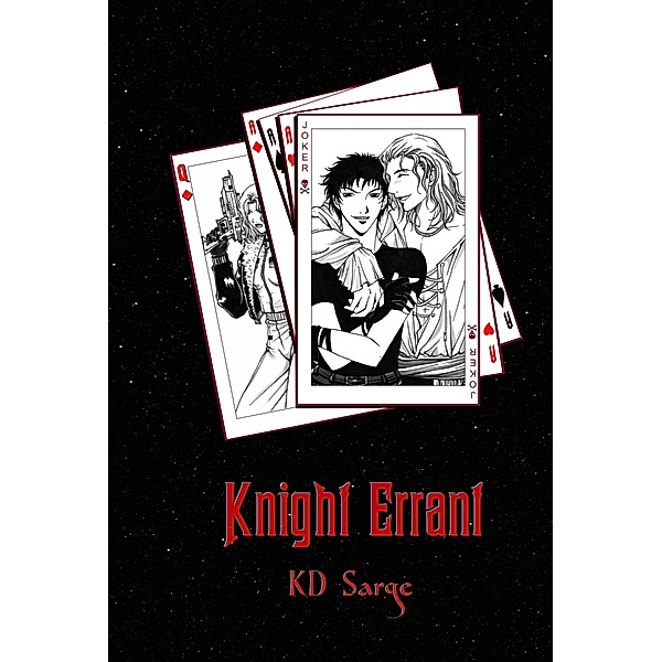 Knight Errant, Kd