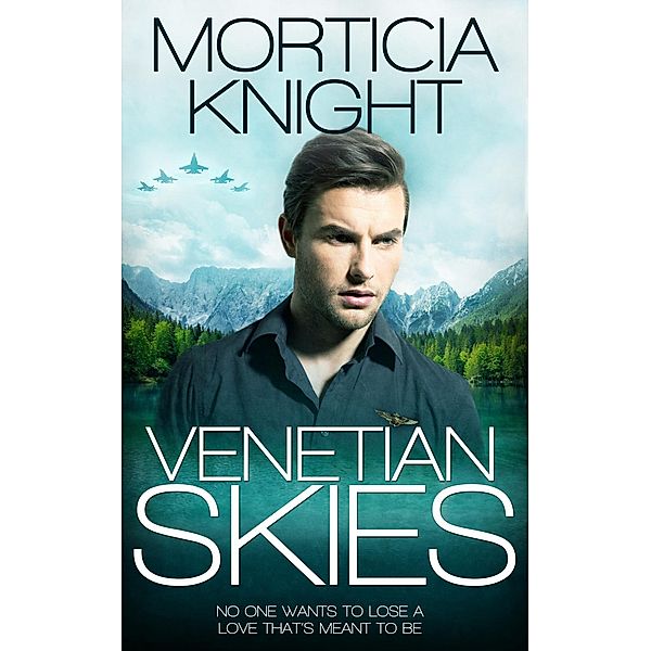 Knight, M: Venetian Skies, Morticia Knight