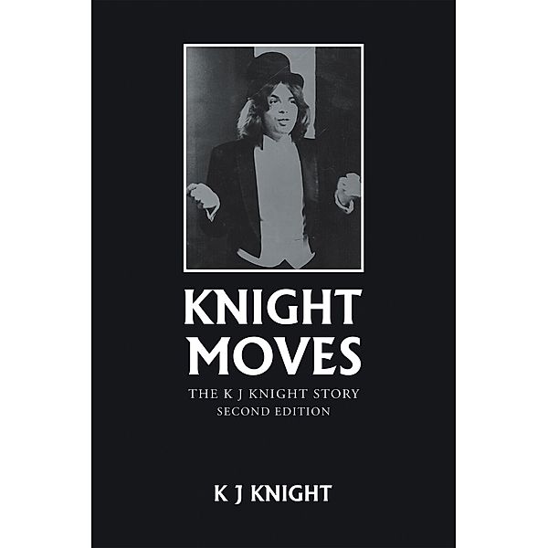Knight Moves, K J Knight