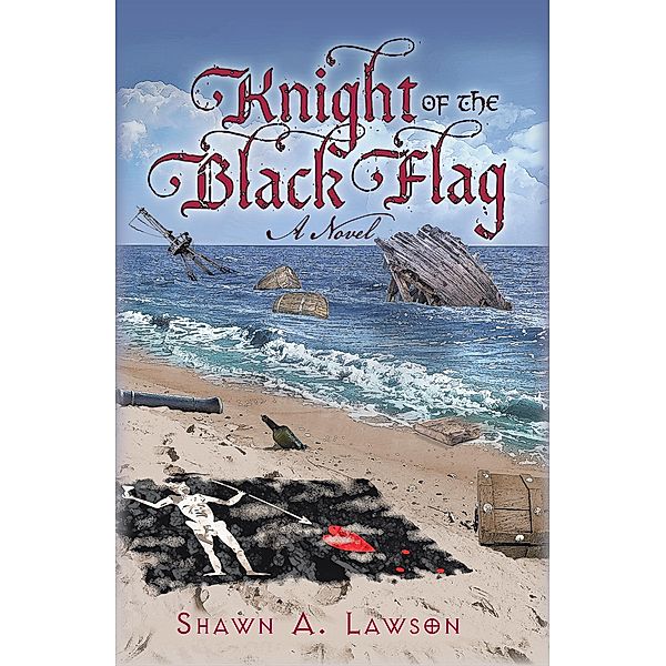 Knight of the Black Flag, Shawn A. Lawson