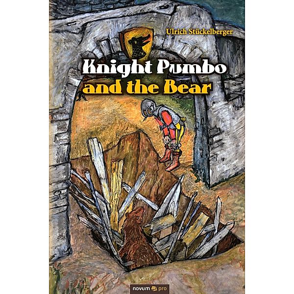 Knight Pumbo and the Bear, Ulrich Stückelberger