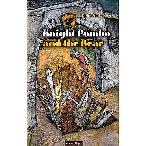 Knight Pumbo and the Bear, Ulrich Stückelberger
