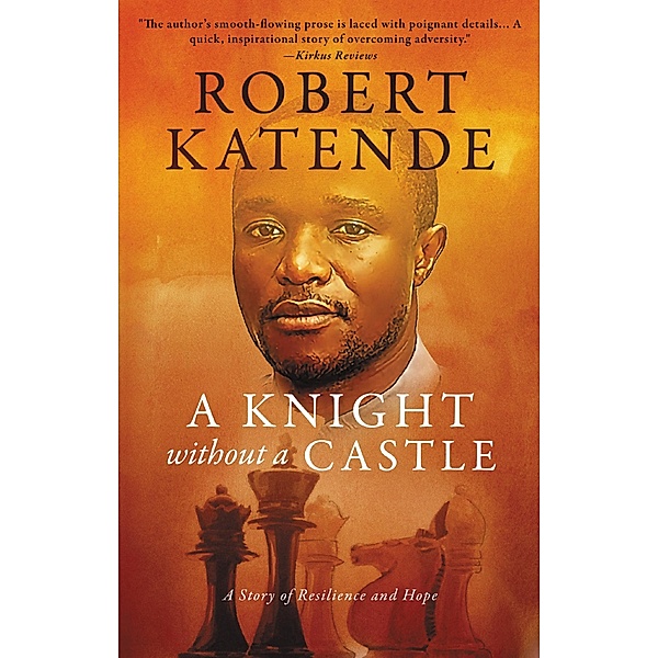 Knight Without a Castle, Robert Katende