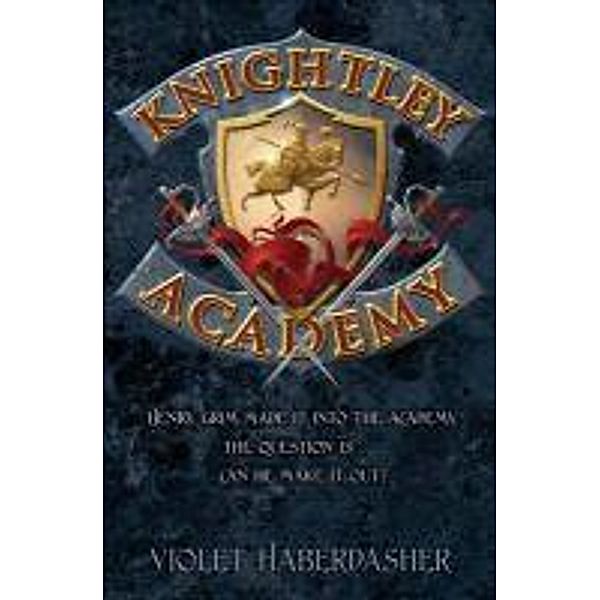 Knightley Academy, Violet Haberdasher