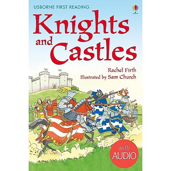 Knights and Castles / Usborne Publishing, Rachel Firth