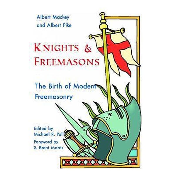 Knights & Freemasons, Albert Mackey, Albert Pike