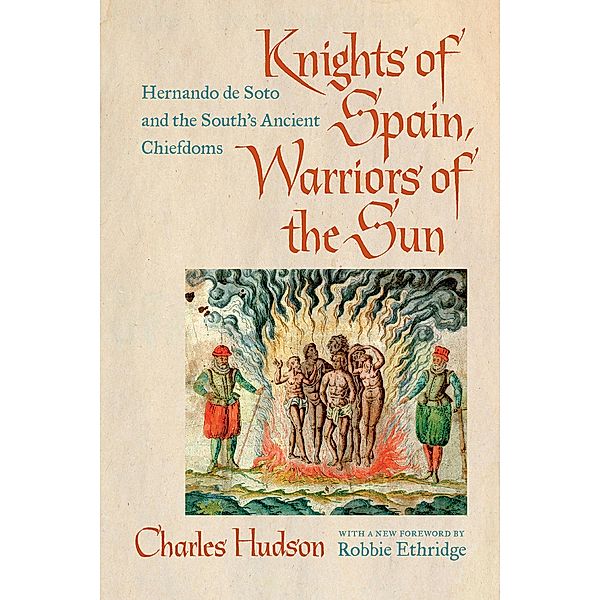 Knights of Spain, Warriors of the Sun, Charles Hudson