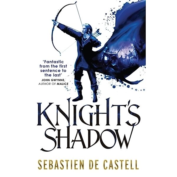 Knight's Shadow, Sebastien De Castell