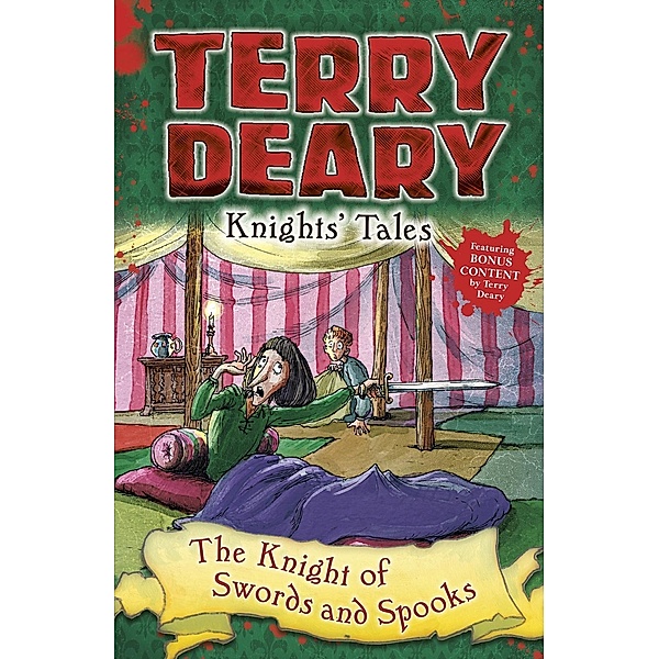 Knights' Tales: The Knight of Swords and Spooks / Bloomsbury Education, Terry Deary