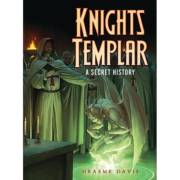 Knights Templar, Graeme Davis