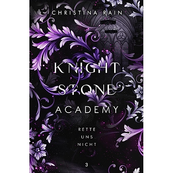 Knightstone Academy 3, Christina Rain