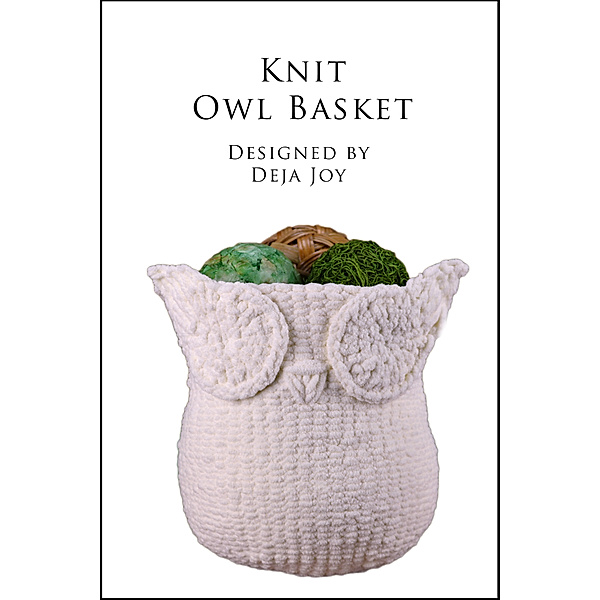 Knit Owl Basket, Deja Joy